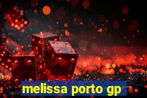 melissa porto gp